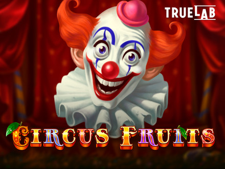 Circus Fruits slot